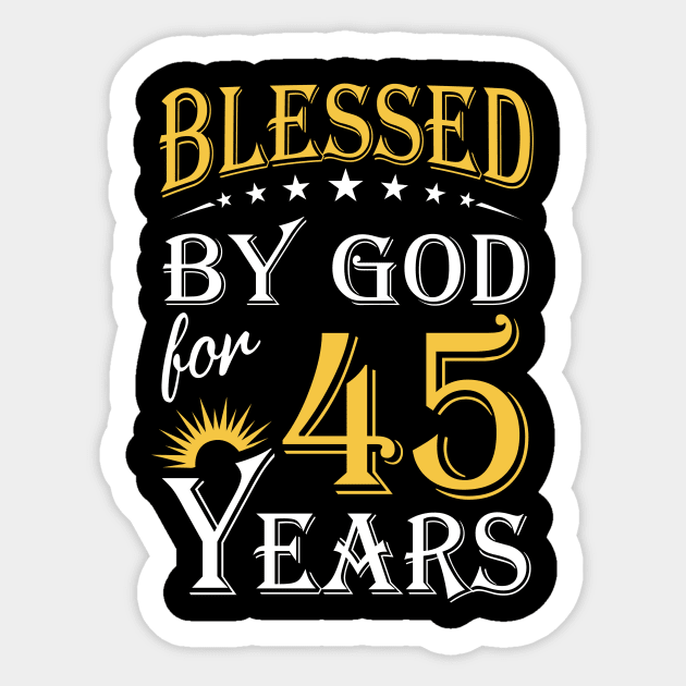 Blessed By God For 45 Years 45th Birthday Sticker by Lemonade Fruit